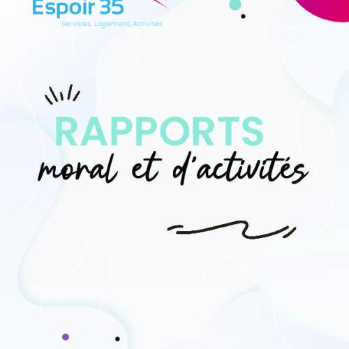 Rapport annuel 2024 Rapport moral  + Rapport activité